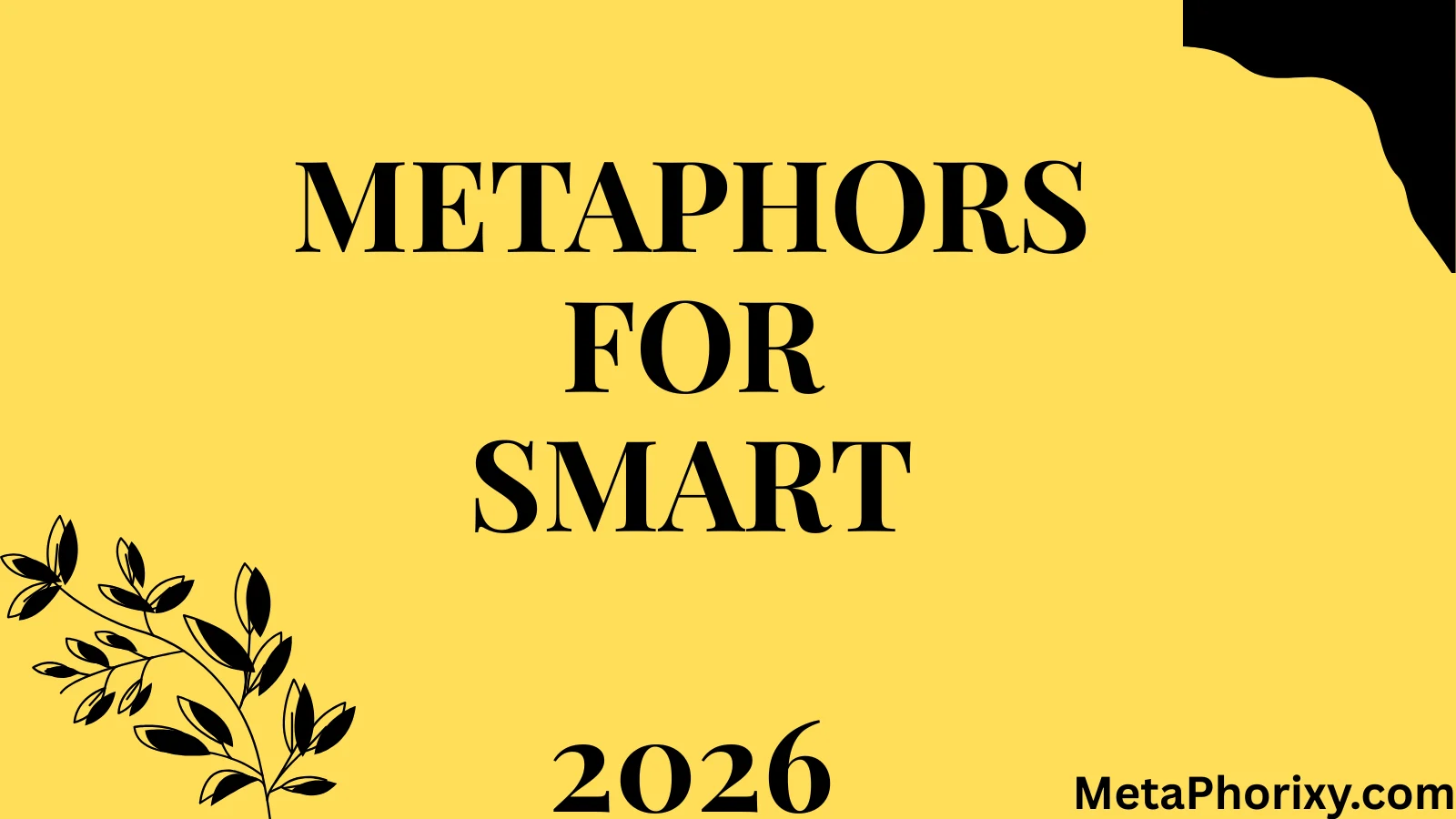 Metaphors for Smart