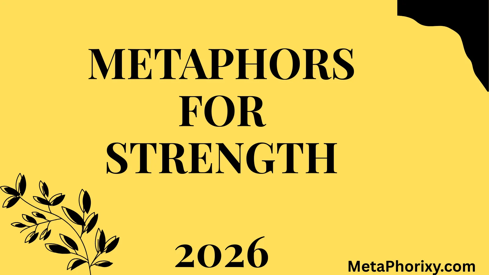 Metaphors for Strength