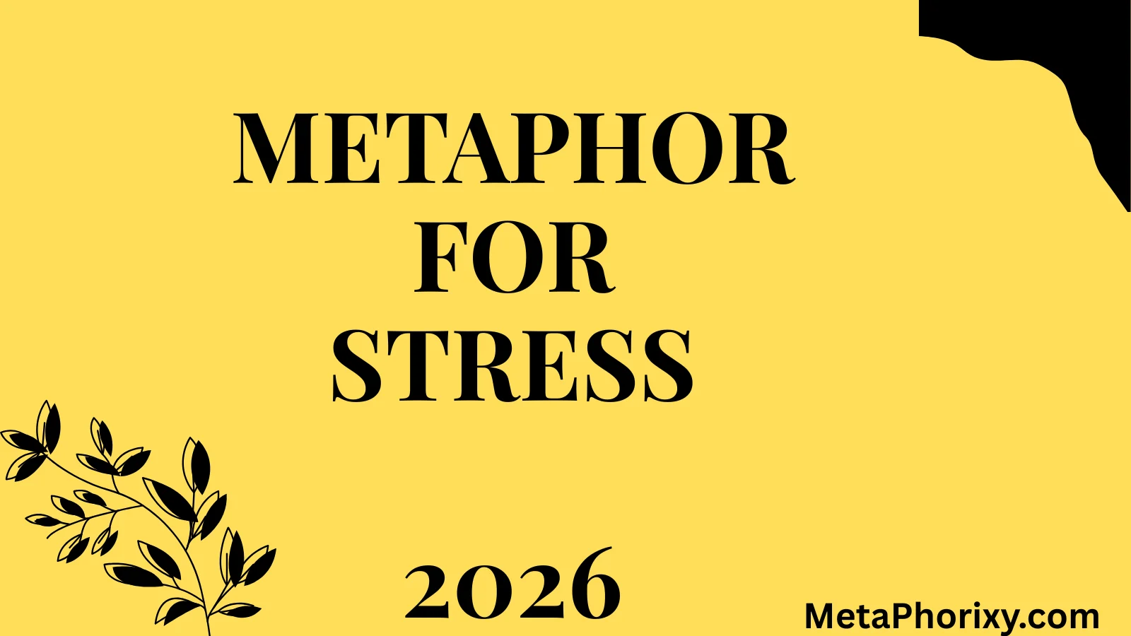 Metaphors for Stress