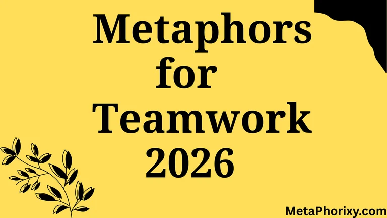 Metaphors for Teamwork