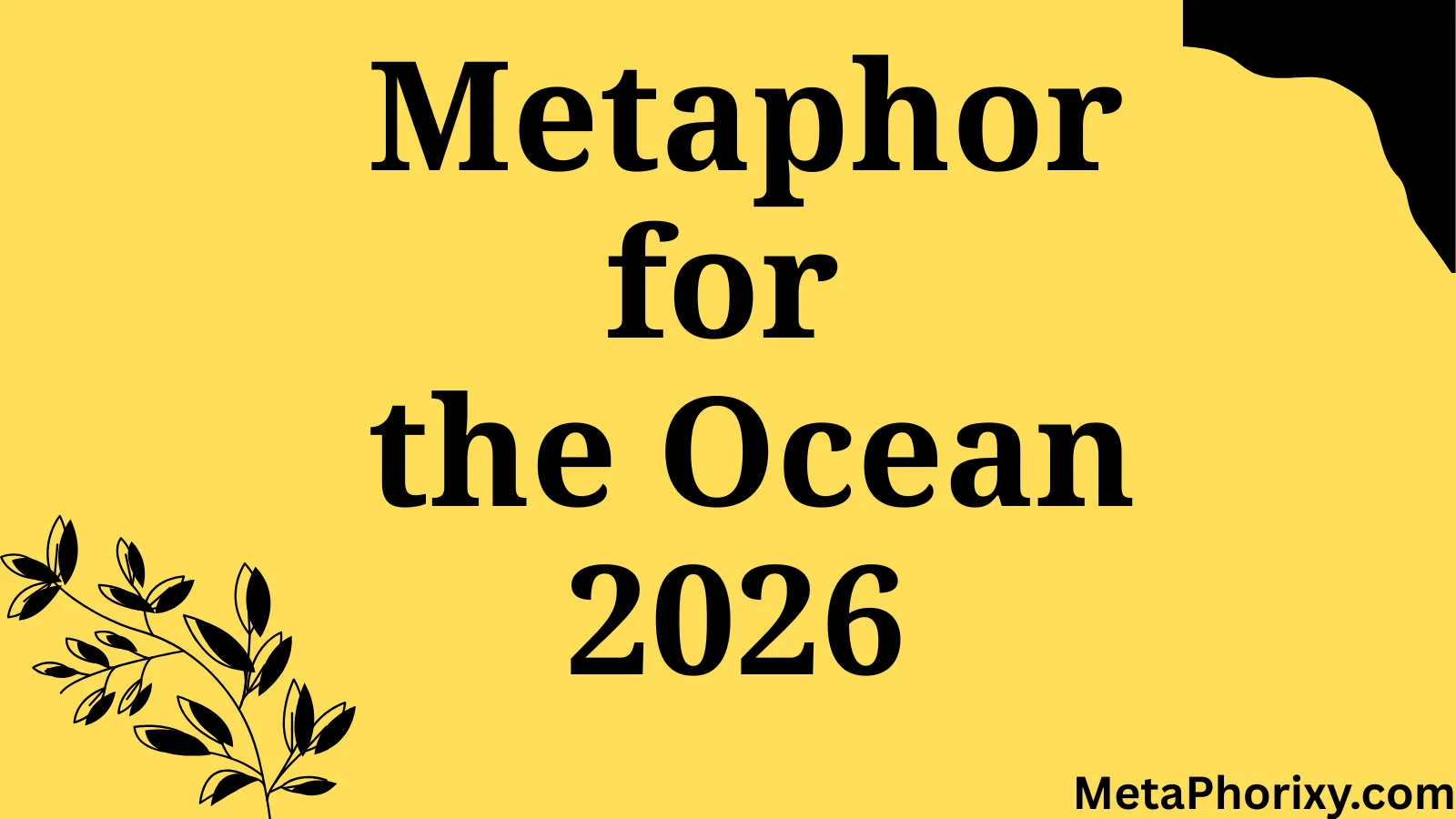 Metaphors for the Ocean