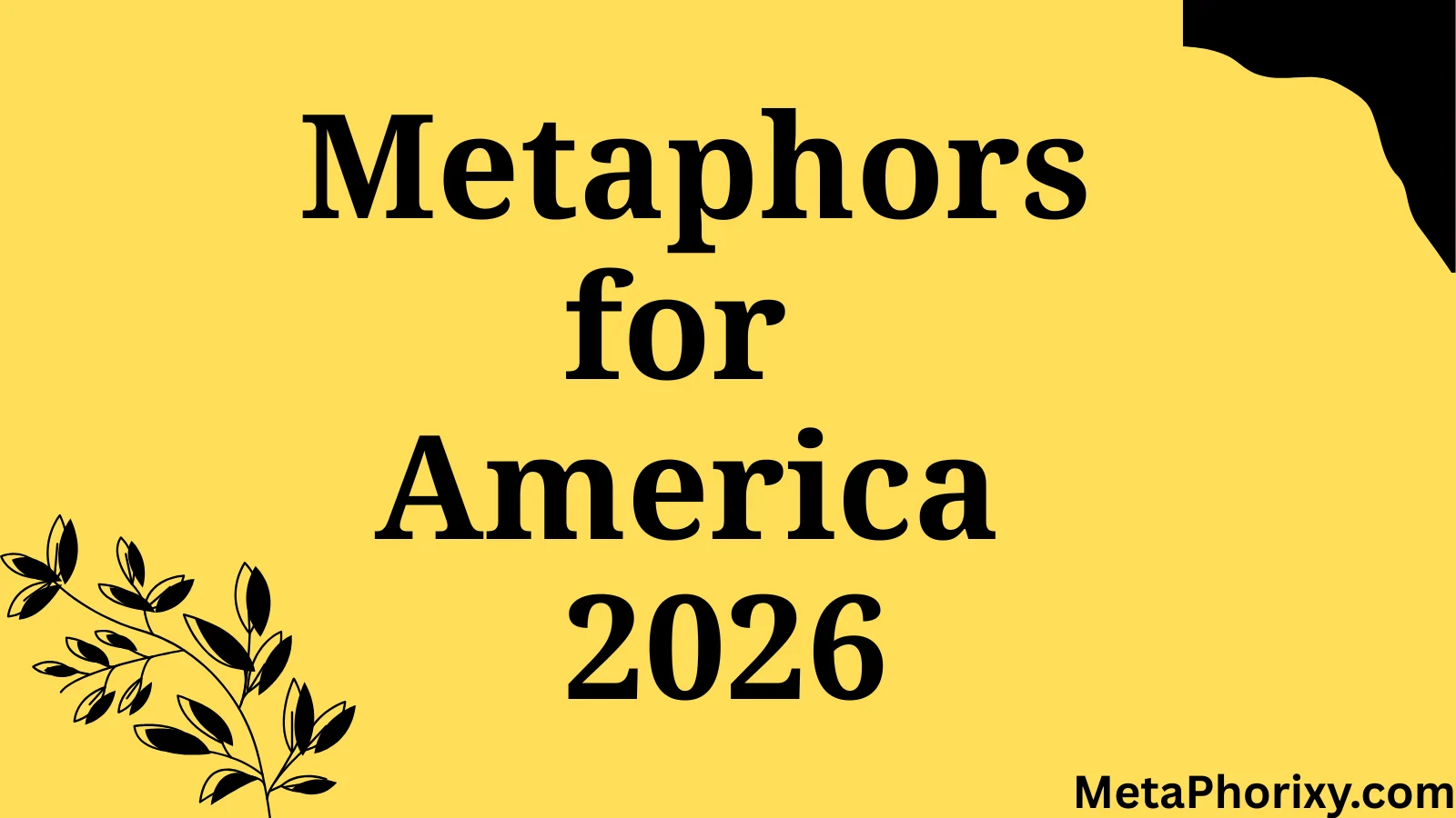 Metaphors for America