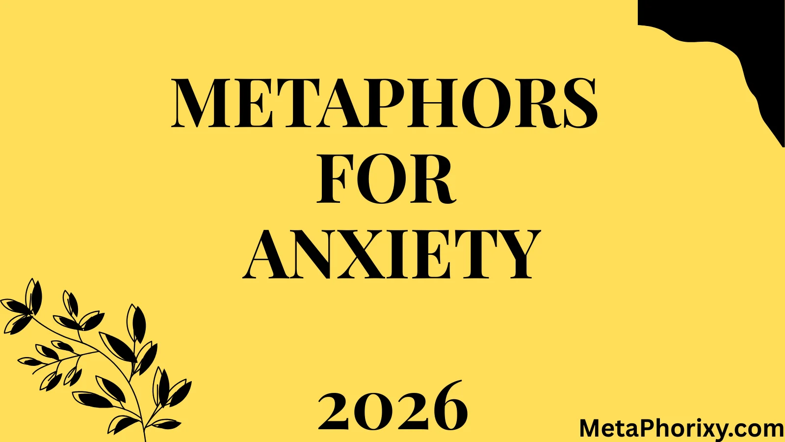 Metaphors for Anxiety