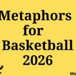 Metaphors for Basketball