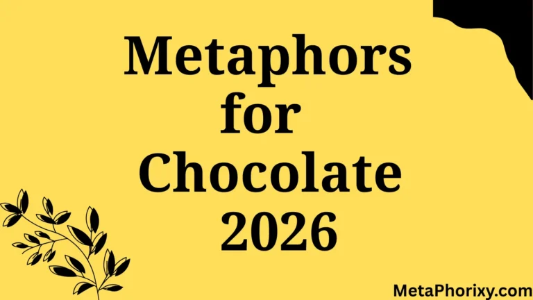 Metaphors for Chocolate