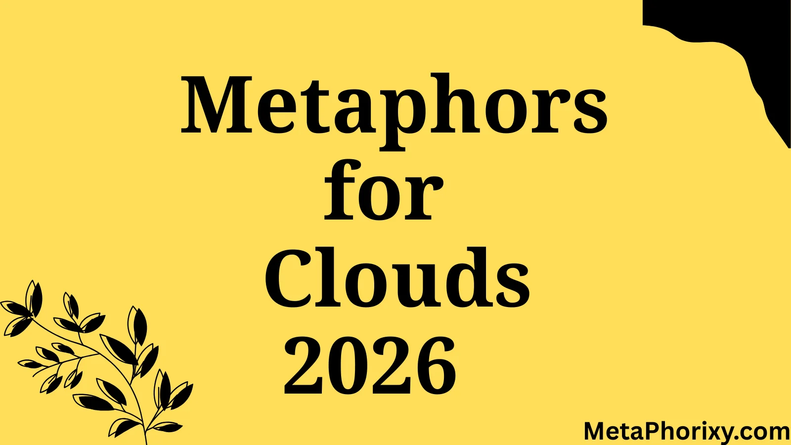 Metaphors for Clouds