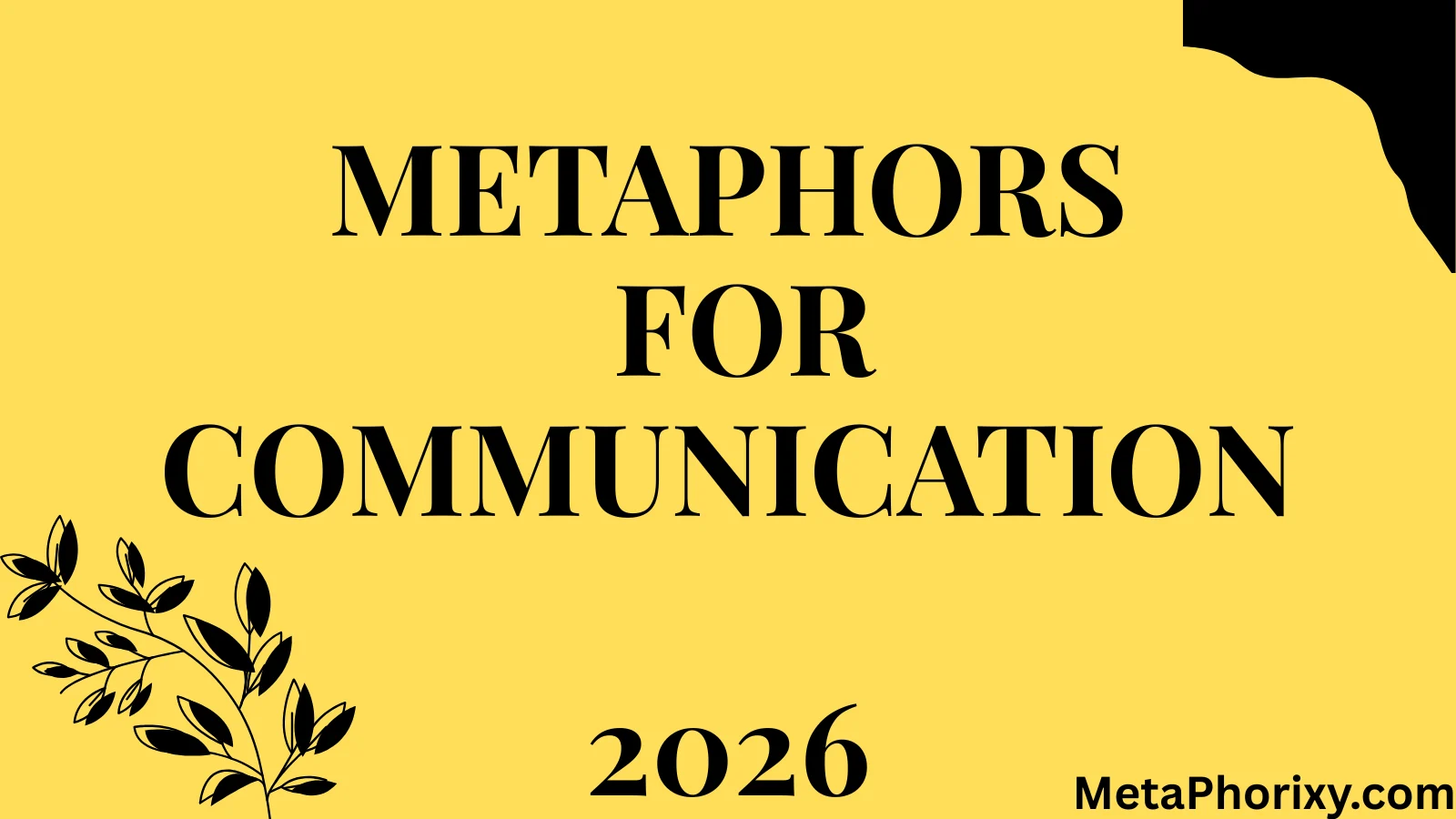 Metaphors for Communication