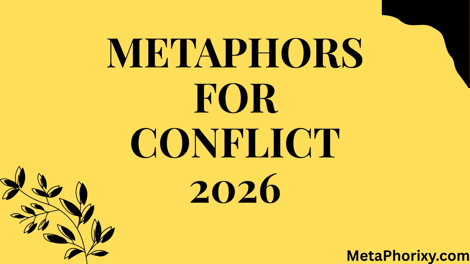 Metaphors for Conflict