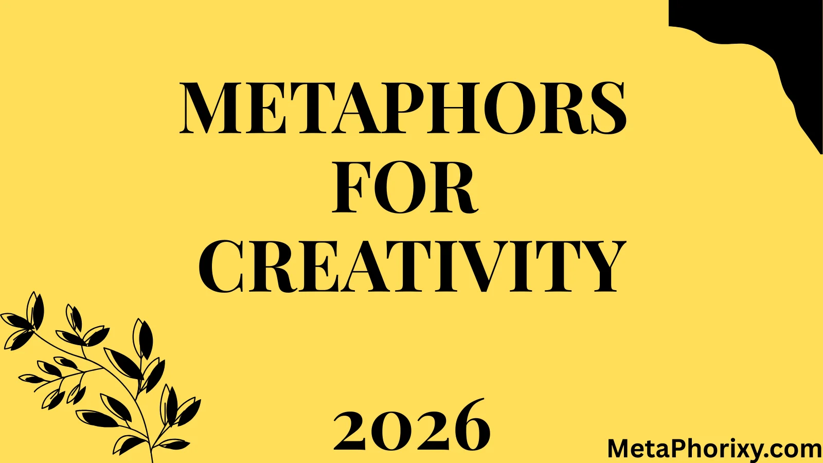 Metaphors for Creativity