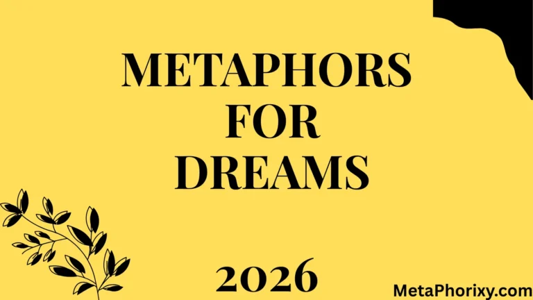 Metaphors for Dreams
