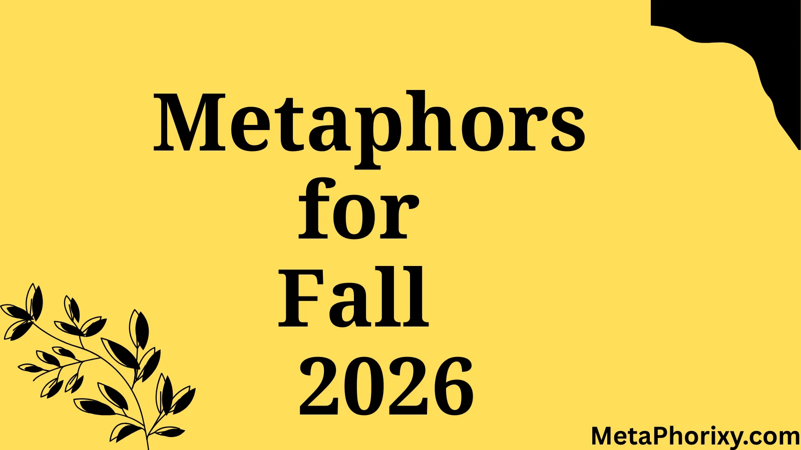 Metaphors for Fall