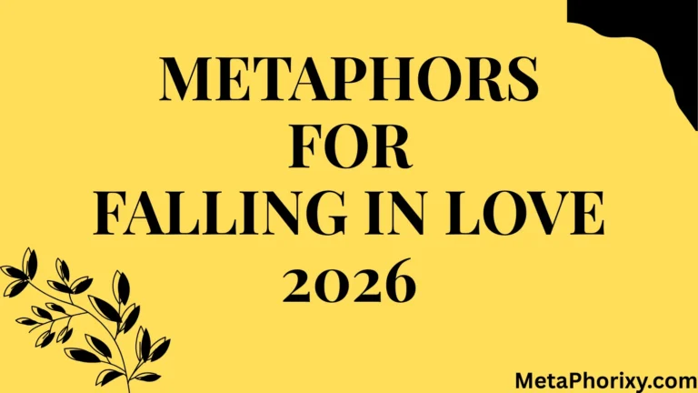 Metaphors for Falling in Love