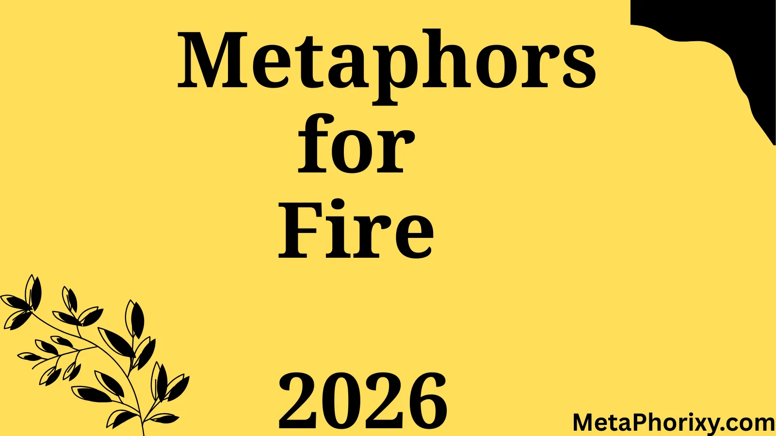 Metaphors for Fire