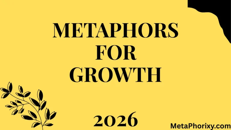 Metaphors for Growth