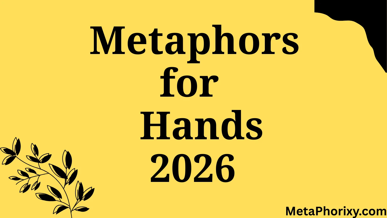 Metaphors for Hands