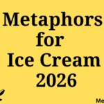 Metaphors for Ice Cream