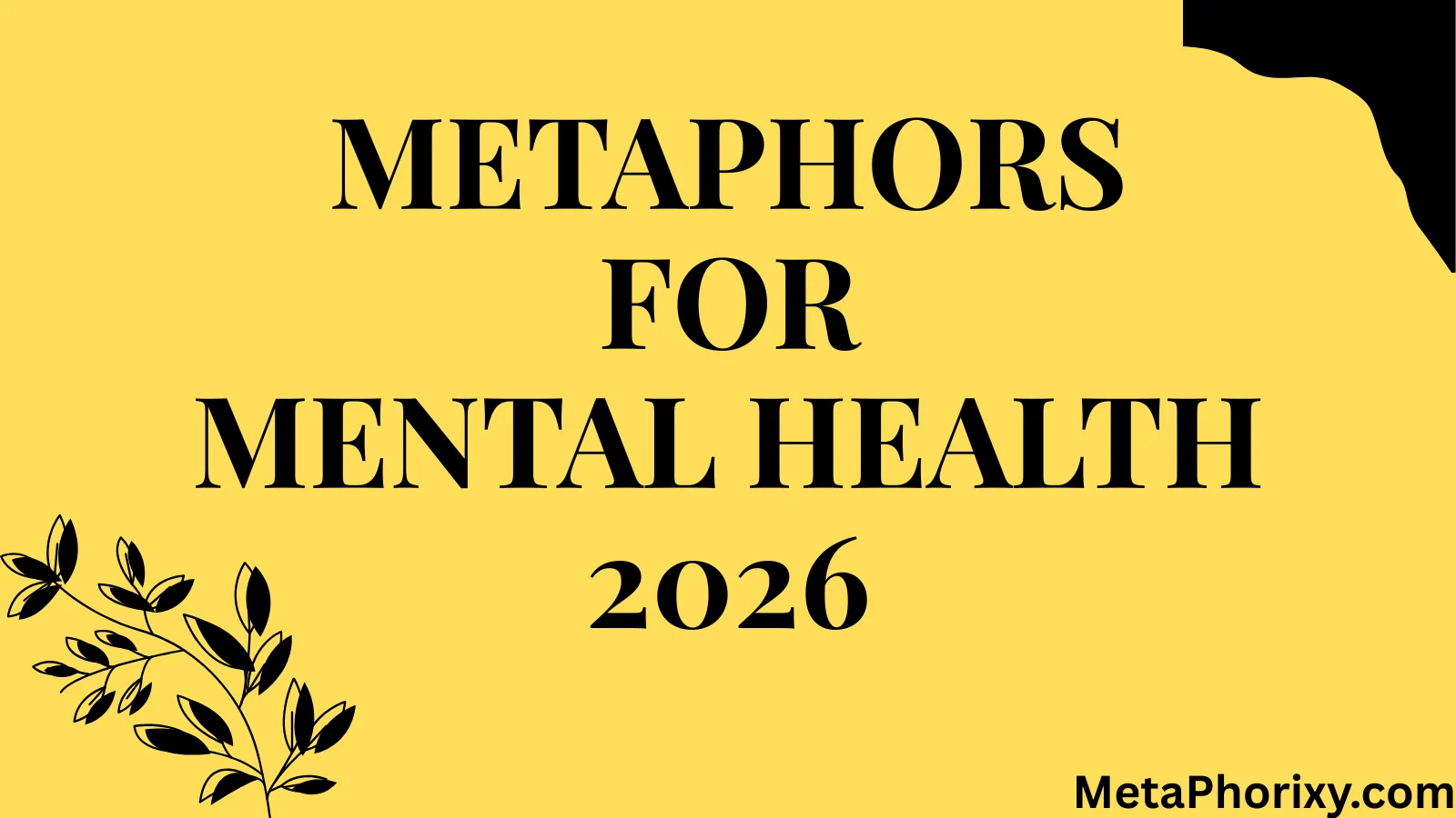 Metaphors for Mental Health