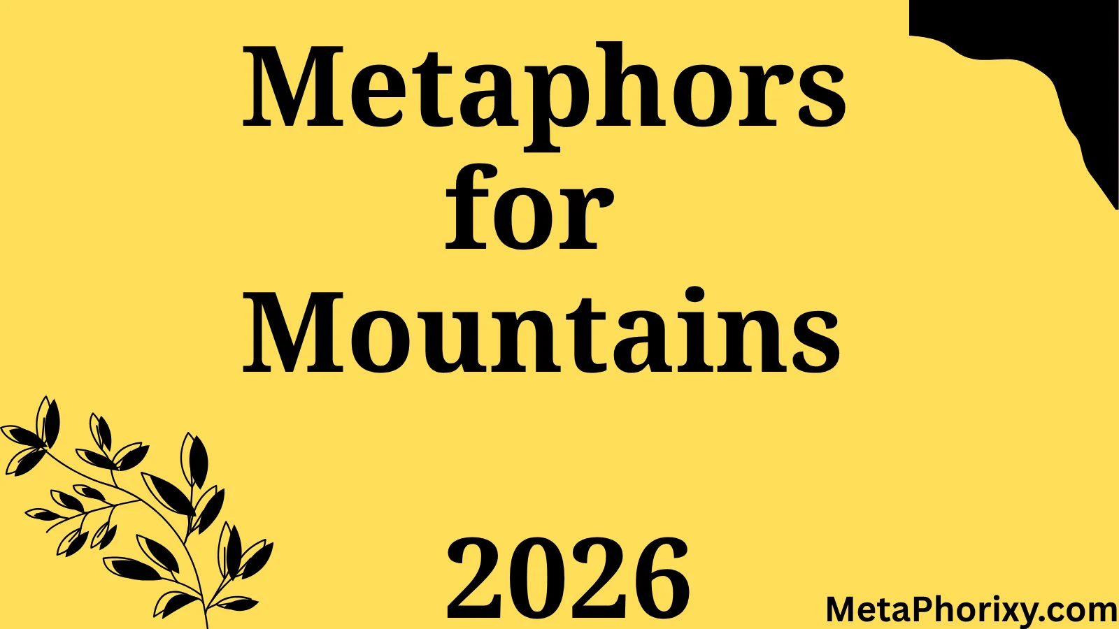 Metaphors for Mountains