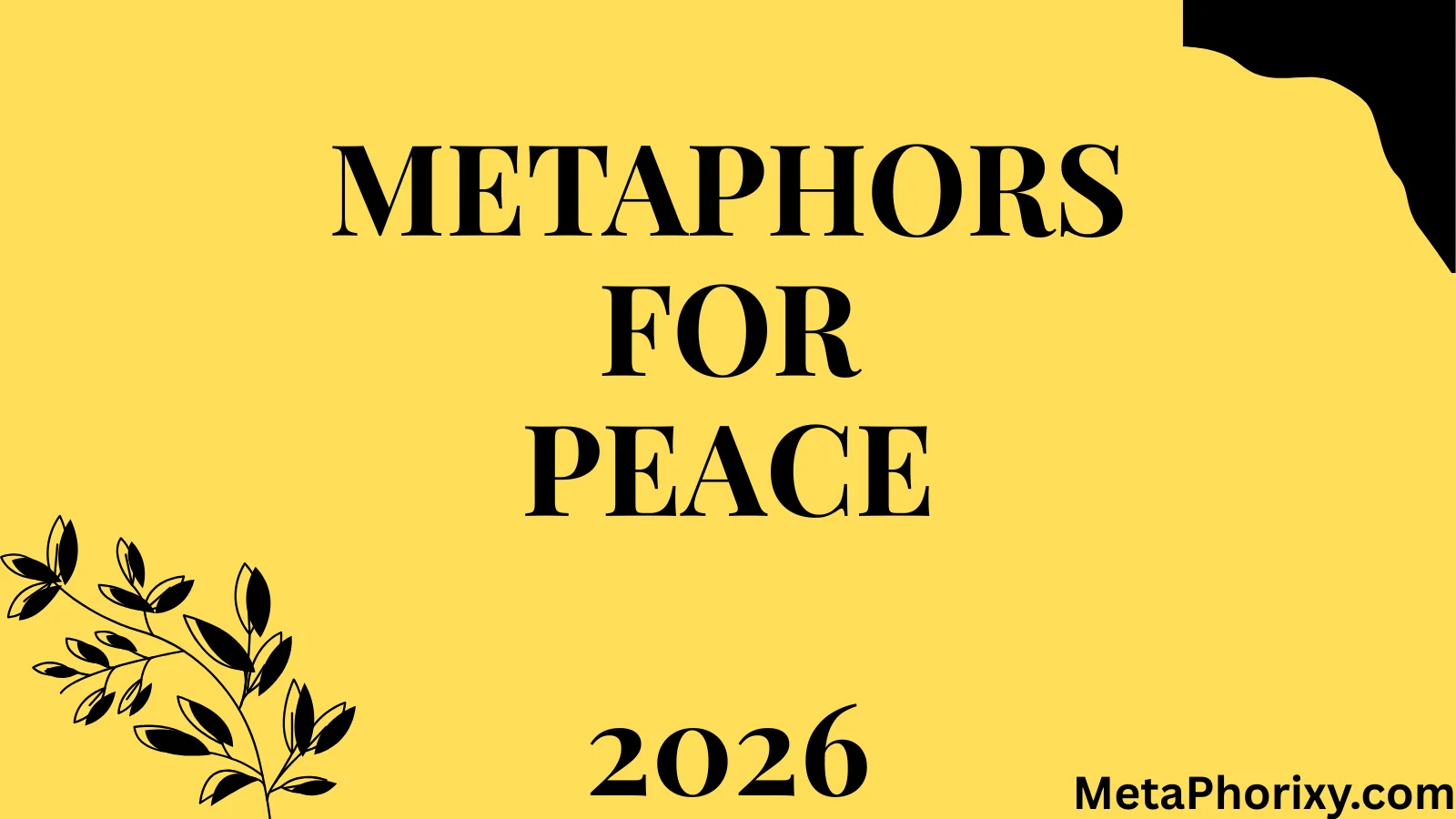 Metaphors for Peace