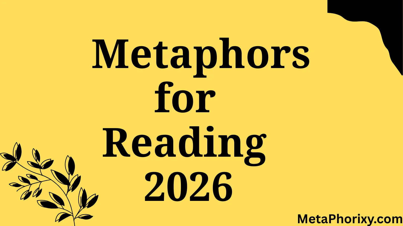 Metaphors for Reading