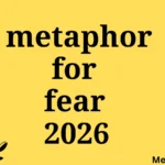 metaphor for fear
