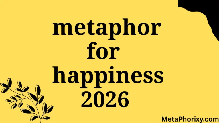 metaphor for happiness