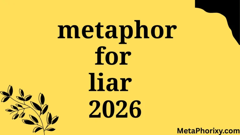 metaphor for liar