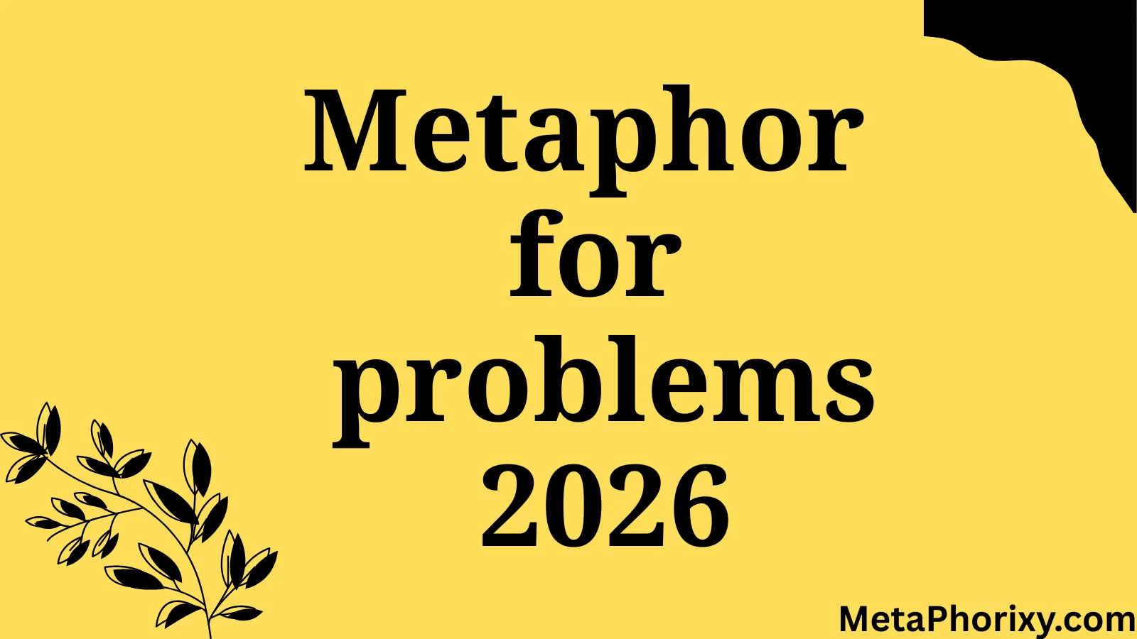 metaphor for problems