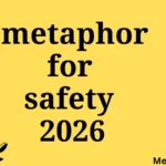 metaphor for safety