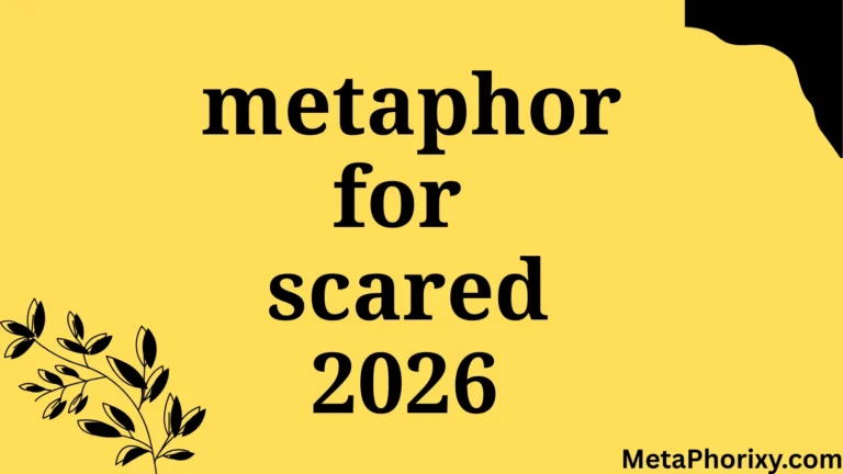 metaphor for scared