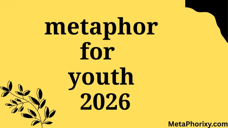 metaphor for youth