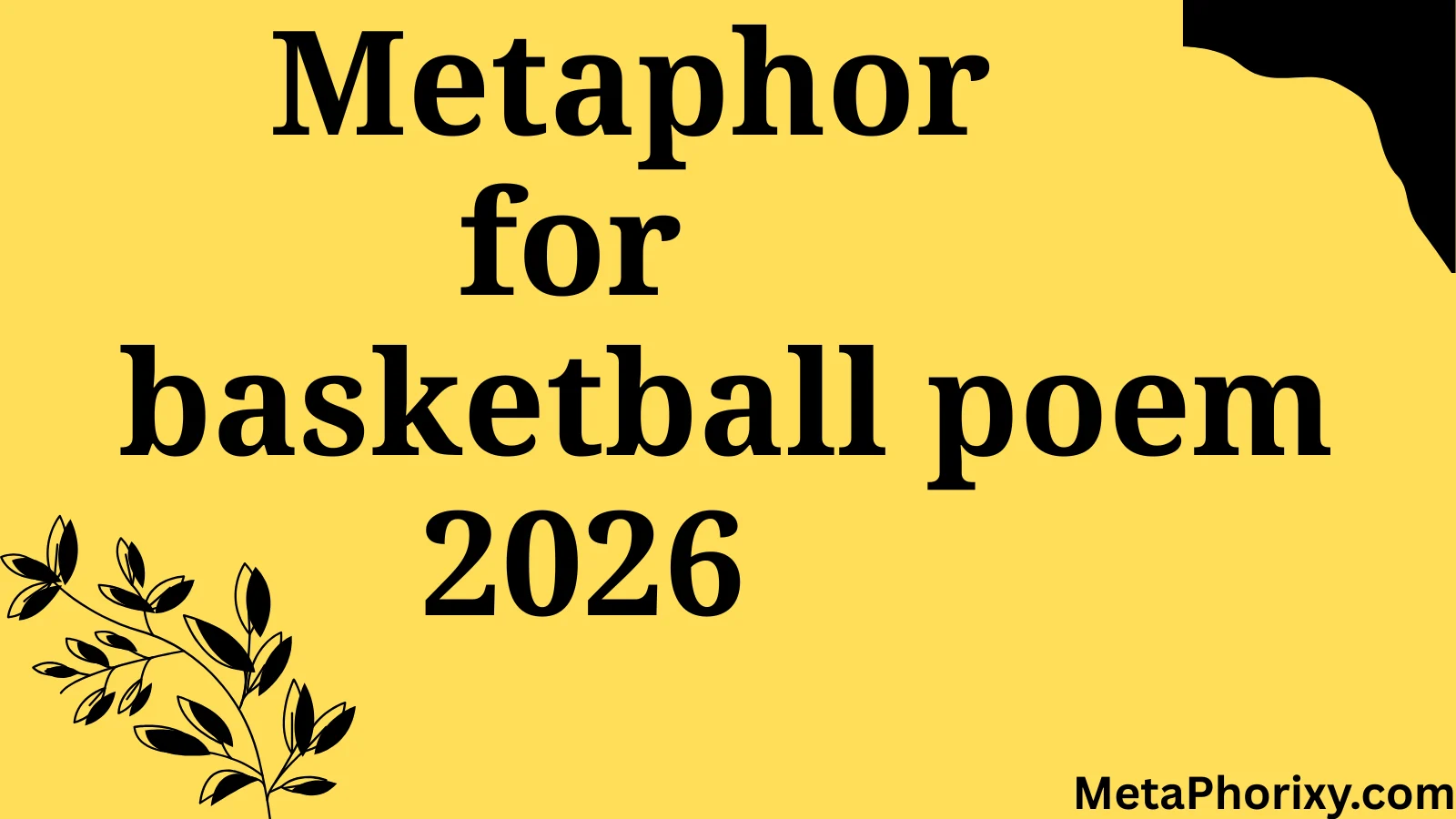 metaphor for basketball poem