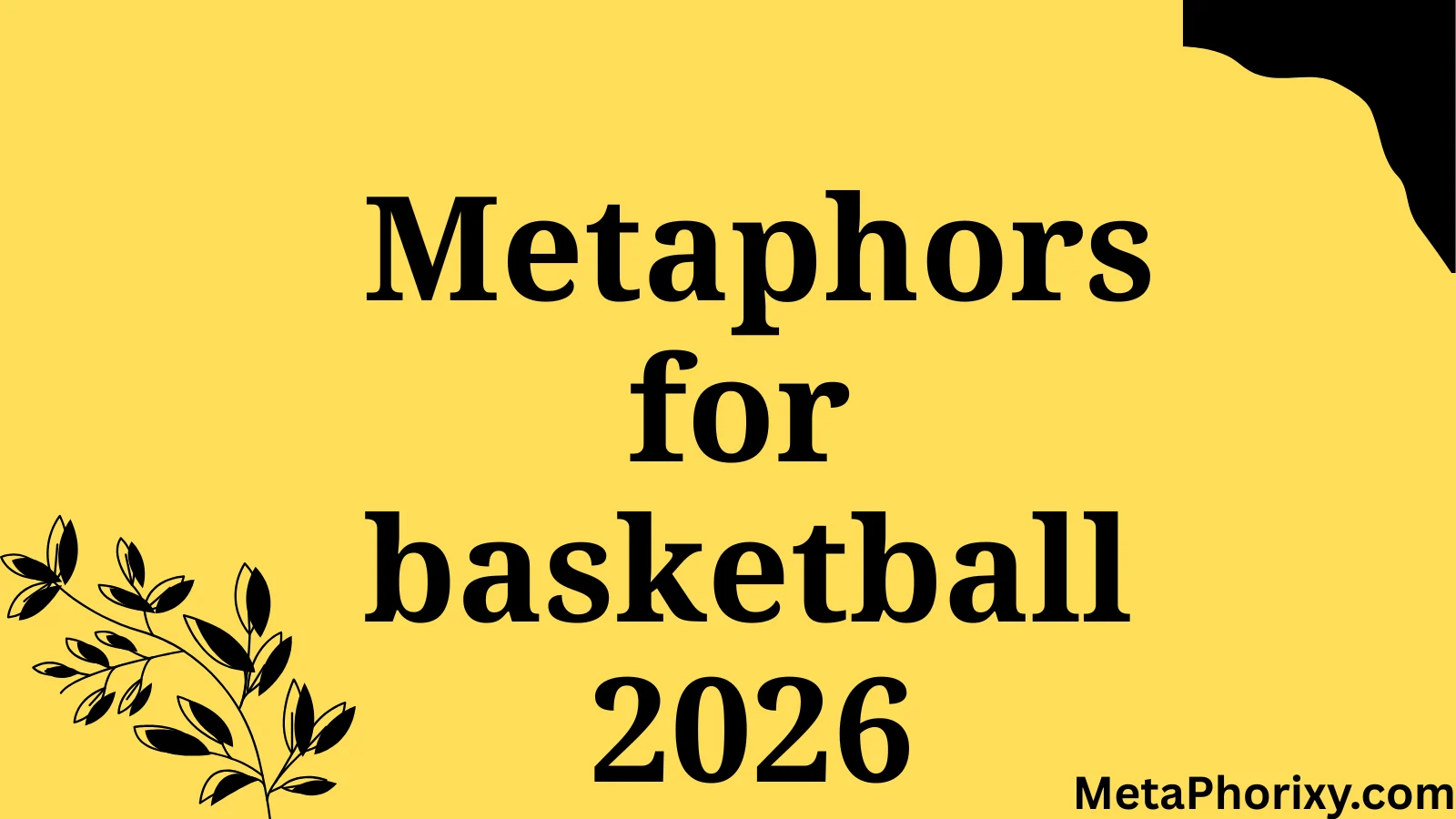 metaphor for basketball