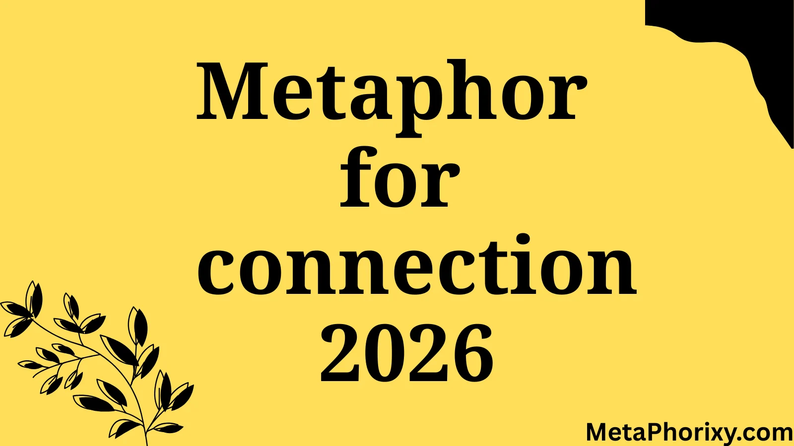metaphor for connection