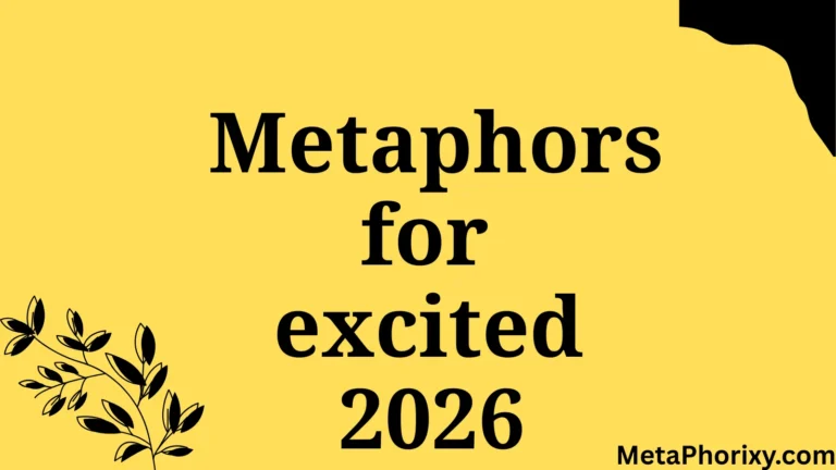 metaphor for excited