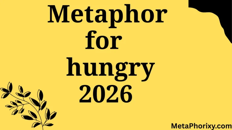 metaphor for hungry