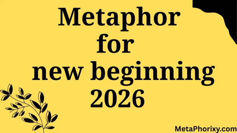 metaphor for new beginning