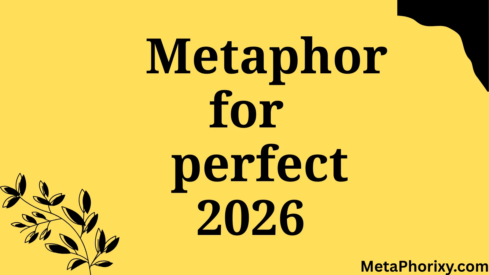 metaphor for perfect