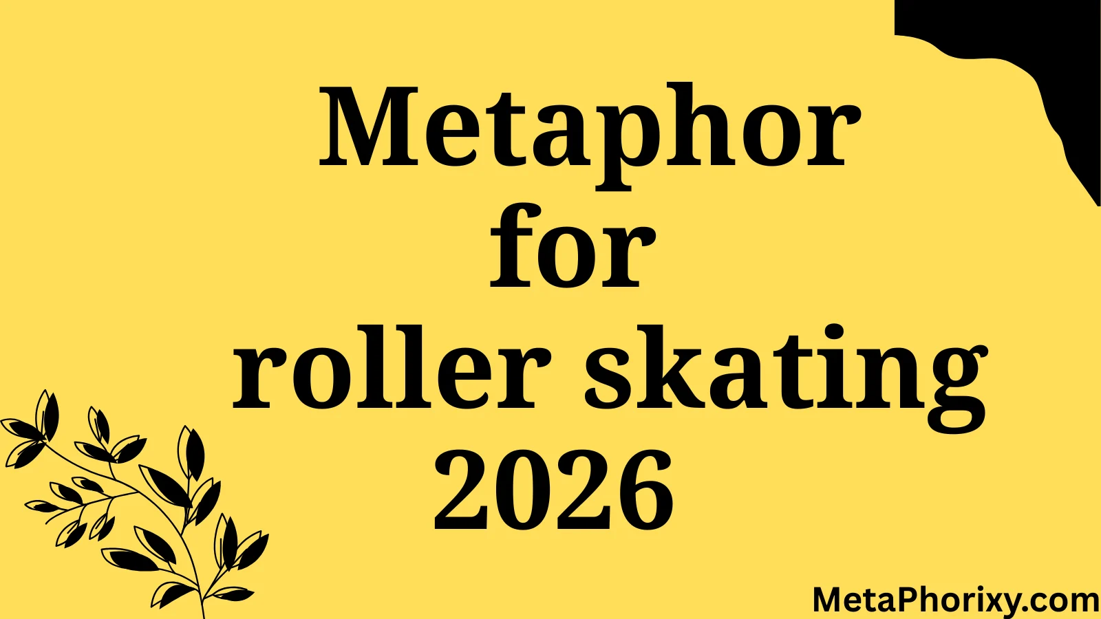 metaphor for roller skating