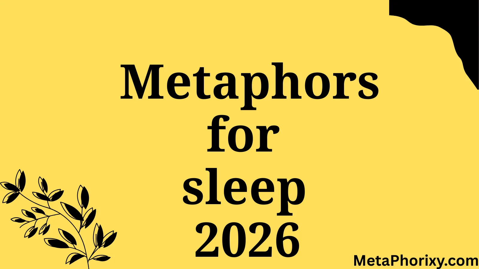 metaphor for sleep