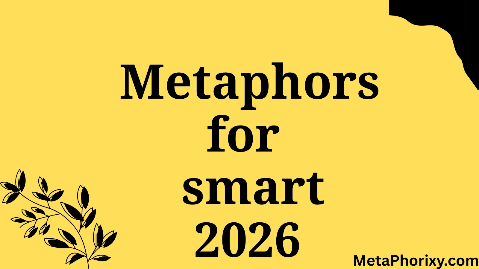 metaphor for smart