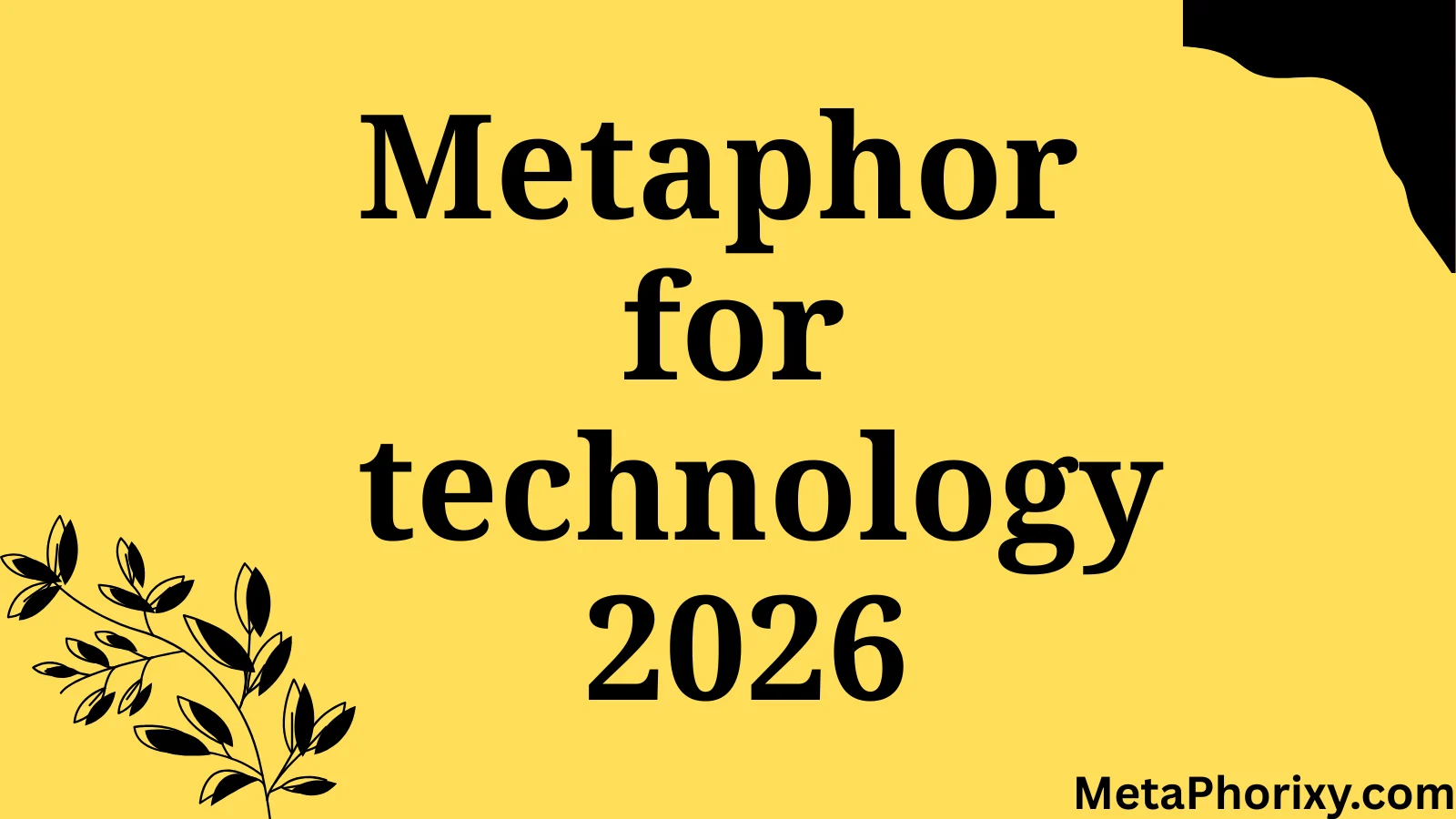 metaphor for technology