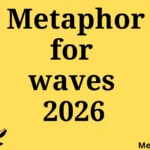 metaphor for waves